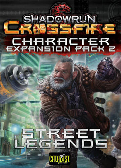 Shadowrun Crossfire DBG: Street Legends Character Expansion Pack 2