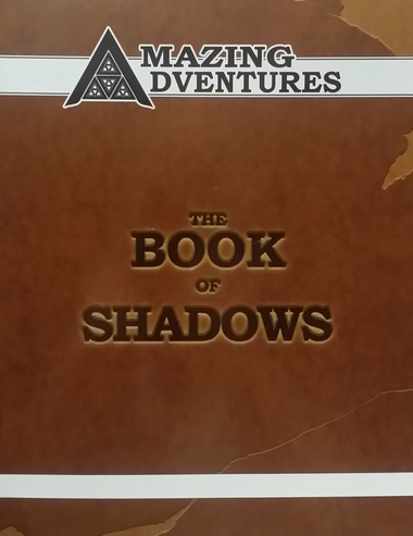 Amazing Adventures RPG: Book of Shadows