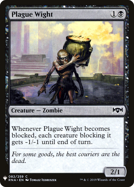Plague Wight (LIST-RNA-82) - The List