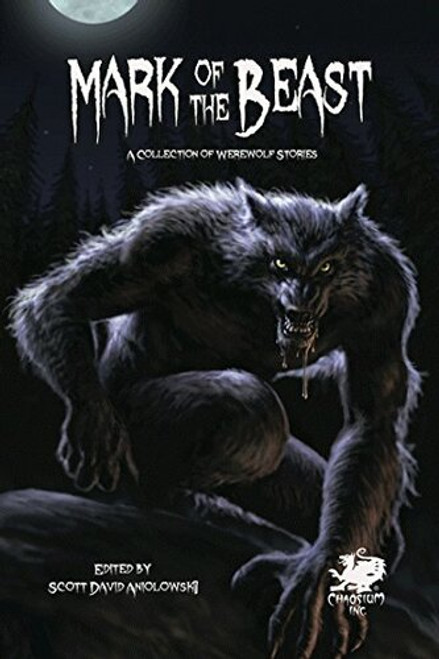 Mark of the Beast: A Collection of Werewolf Stories (Softcover)