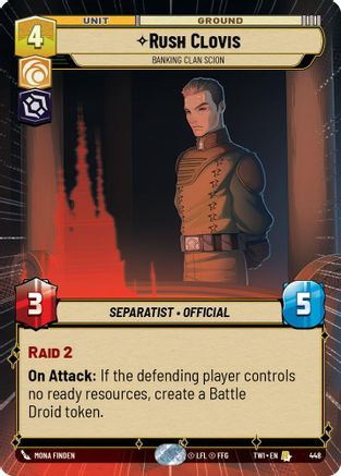 Rush Clovis - Banking Clan Scion (Hyperspace) (448) - Twilight of the Republic Foil