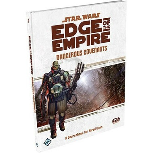 Star Wars: Edge of the Empire RPG - Dangerous Covenants