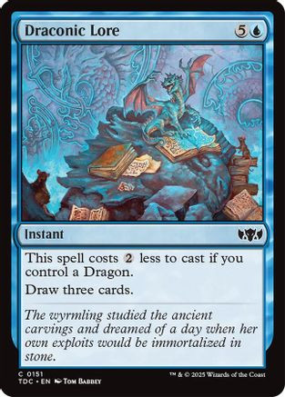 Draconic Lore (TDC-151) - Commander: Tarkir: Dragonstorm
