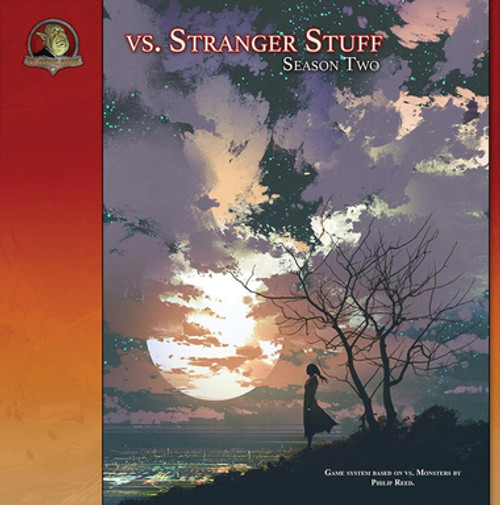 vs. Stranger Stuff RPG: Season 2