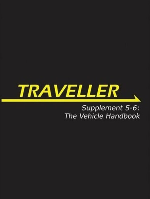 Traveller RPG: Supplement 5-6 The Vehicle Handbook