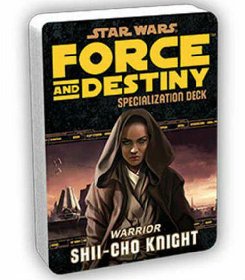 Star Wars: Force and Destiny RPG - Shii-Cho Knight Specialization Deck