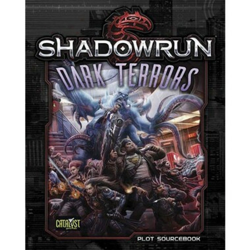 Shadowrun 5th Edition RPG: Dark Terrors