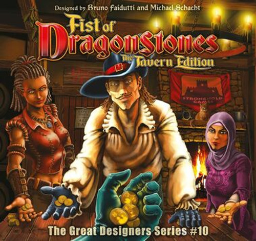 Fist of Dragonstones - The Tavern Edition