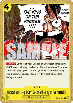 Without Your Help I Can't Become the King of the Pirates!!!! (EB02-059) Extra Booster: Anime 25th Collection