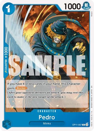 Pedro (OP11-057) A Fist of Divine Speed
