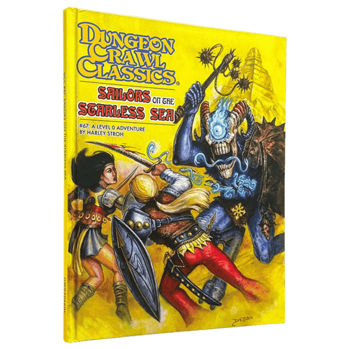 Dungeon Crawl Classics RPG: #67 Sailors on the Starless Sea (Hardcover)