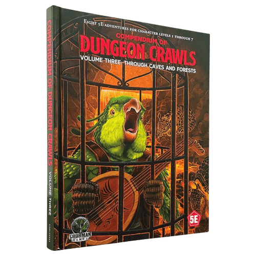 Compendium of Dungeon Crawls: Vol. 3 - Through Caves and Forests (5E)