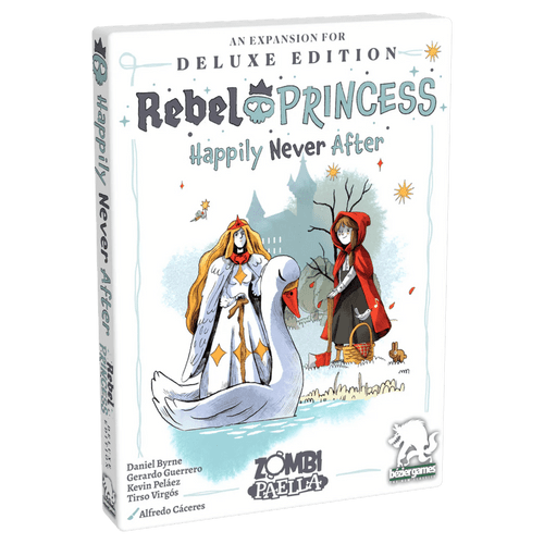 Rebel Princess (Deluxe Edition): Happily Never After Expansion