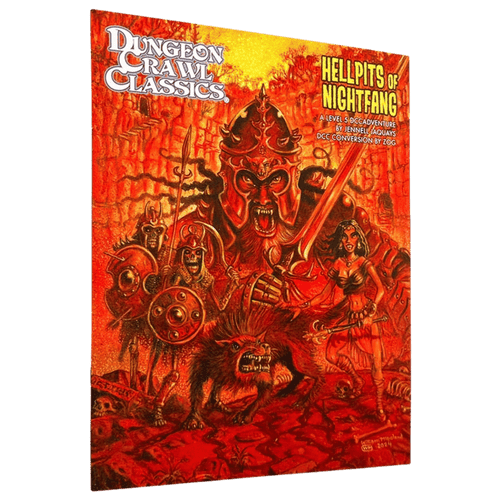 Dungeon Crawl Classics RPG: Hellpits of Nightfang