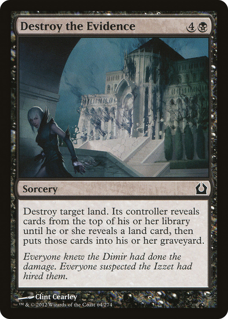 Destroy the Evidence (RTR-064) - Return to Ravnica Foil
