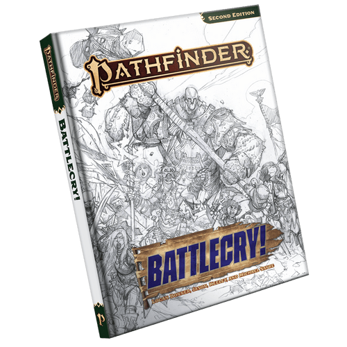 Pathfinder RPG 2nd Edition: Battlecry! (Sketch Cover)