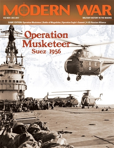 Modern War #32: Game Edition - Operation Musketeer Suez 1956