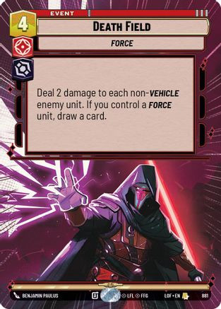 Death Field (Hyperspace Foil) (881) - Legends of the Force Foil