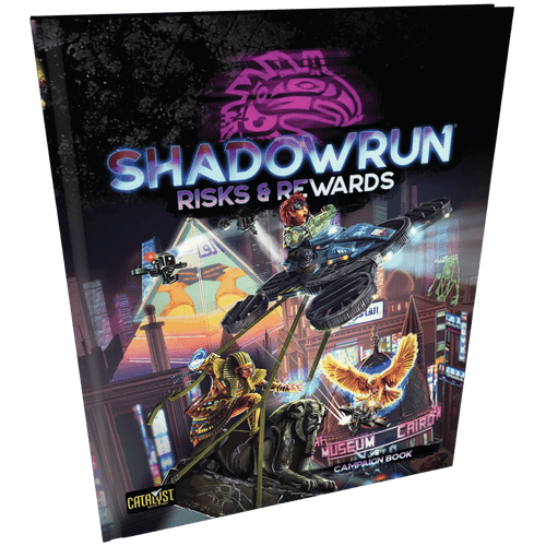 Shadowrun 6E RPG: Risks & Rewards