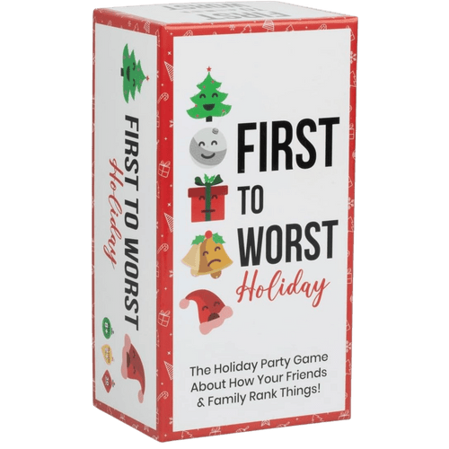 First to Worst: Holiday Edition