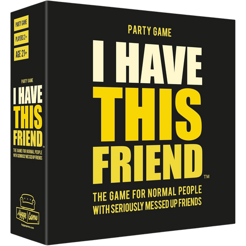 I Have This Friend...