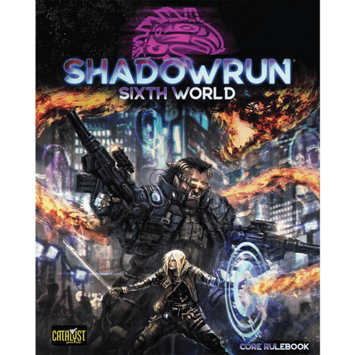 Shadowrun Sixth World RPG: Core Rulebook