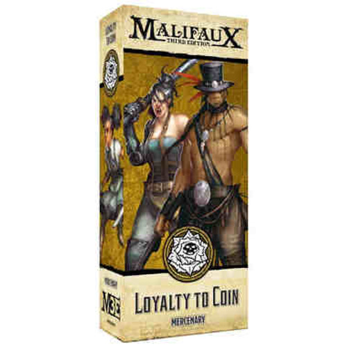 Malifaux 3E: Loyalty to Coin