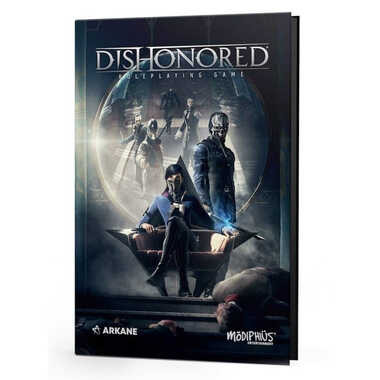 Dishonored RPG: Core Rulebook