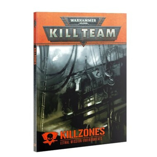 Warhammer 40K Kill Team: Killzones - Lethal Mission Environments (Softcover)