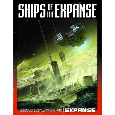 The Expanse RPG: Ships of The Expanse