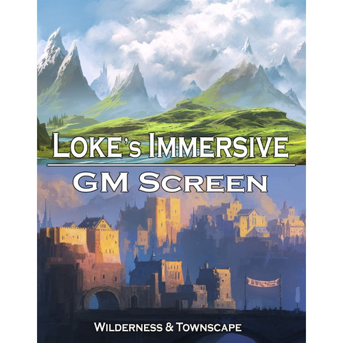 Loke's Immersive GM Screen: Wilderness & Townscape