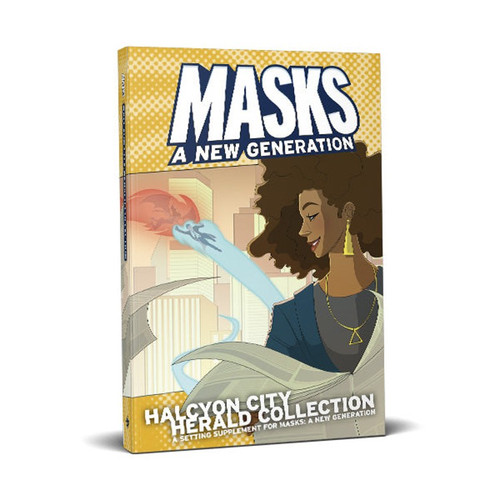 Masks: A New Generation RPG: Halcyon City Herald Collection (Hardcover)