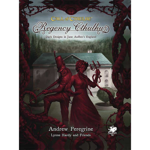 Call of Cthulhu 7th Edition RPG: Regency Cthulhu - Dark Designs In Jane Austen's England