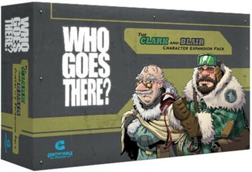 Who Goes There?: Blair & Clark Expansion Pack (Ding & Dent)