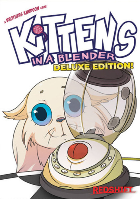 Kittens in a Blender: Deluxe Edition (Ding & Dent)