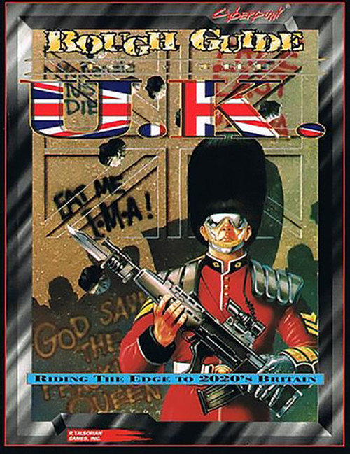 Cyberpunk 2020 RPG: Rough Guide to the U.K. (Ding & Dent)