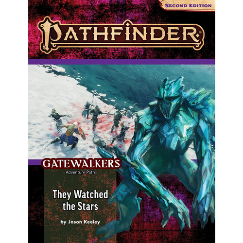 Pathfinder RPG 2nd Edition: Adventure Path #188 - They Watched the Stars (Gatewalkers 2 of 3)