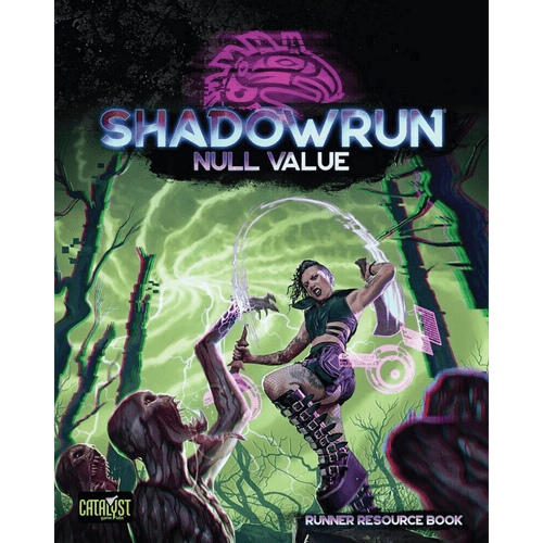 Shadowrun 6E RPG: Null Value