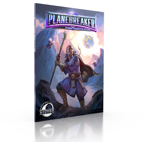 Path of the Planebreaker RPG: Planar Character Options (Cypher System)