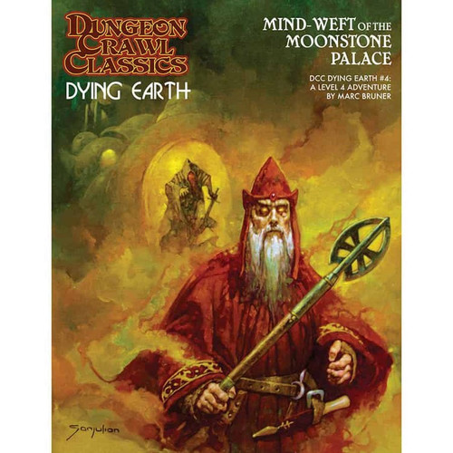 Dungeon Crawl Classics RPG: Dying Earth - #4 Mind Weft of the Moonstone Palace