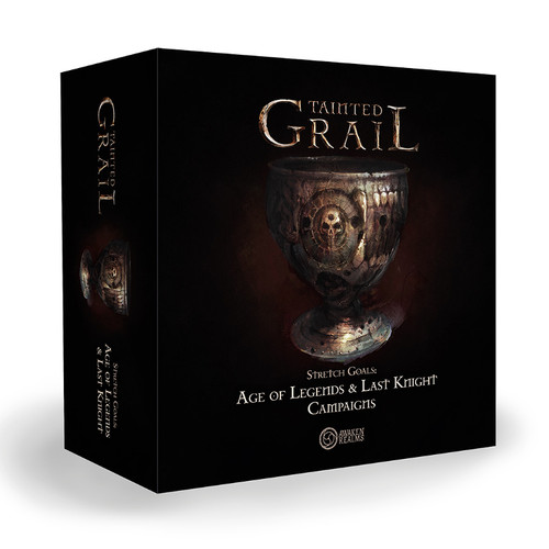 Tainted Grail: Stretch Goals - Age of Legends & Last Knight Campaigns