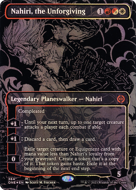 Nahiri, the Unforgiving (ONE-364) - Phyrexia: All Will Be One (Borderless) Foil