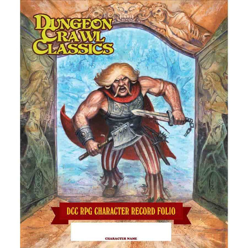 Dungeon Crawl Classics RPG: DCC RPG Character Record Folio (PREORDER)