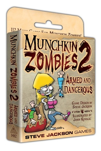 Munchkin Zombies 2: Armed & Dangerous