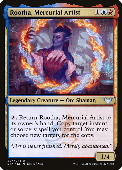 Rootha, Mercurial Artist (STX-227) - Strixhaven: School of Mages