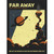 Far Away 2nd Edition