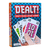 Dealt!