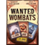 Wanted Wombats