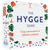 The Hygge Game