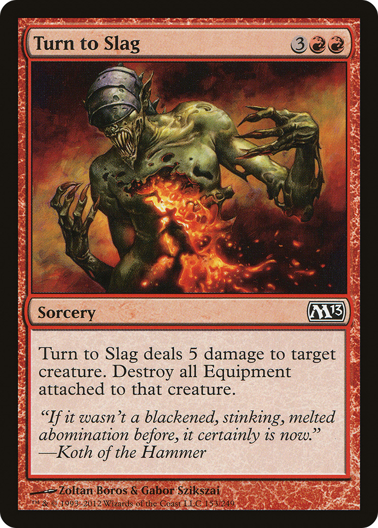 Turn to Slag (M13-153) - Magic 2013 - Game Nerdz